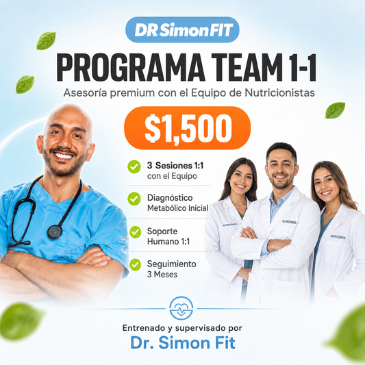 PROGRAMA TEAM 1-1 – Asesoría premium 1:1 con el Equipo de Nutricionistas de Dr. Simon Fit para ganar claridad, orden y acompañamiento real en tus decisiones de salud